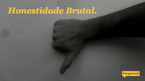 inesperado.org_honestidade brutal.001